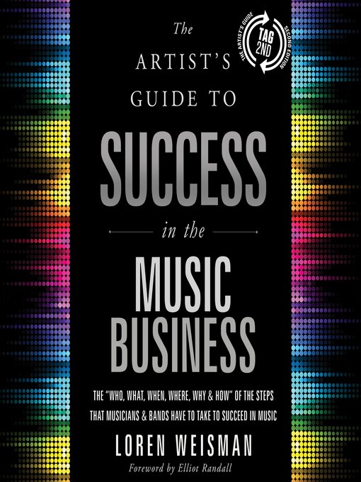 Title details for The Artist's Guide to Success in the Music Business () by Loren Weisman - Wait list